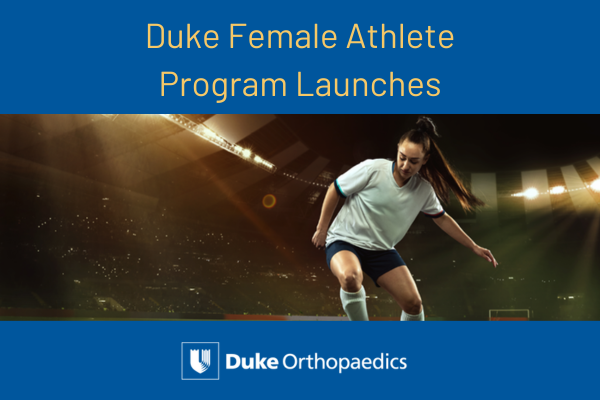 Duke Female Athlete Program