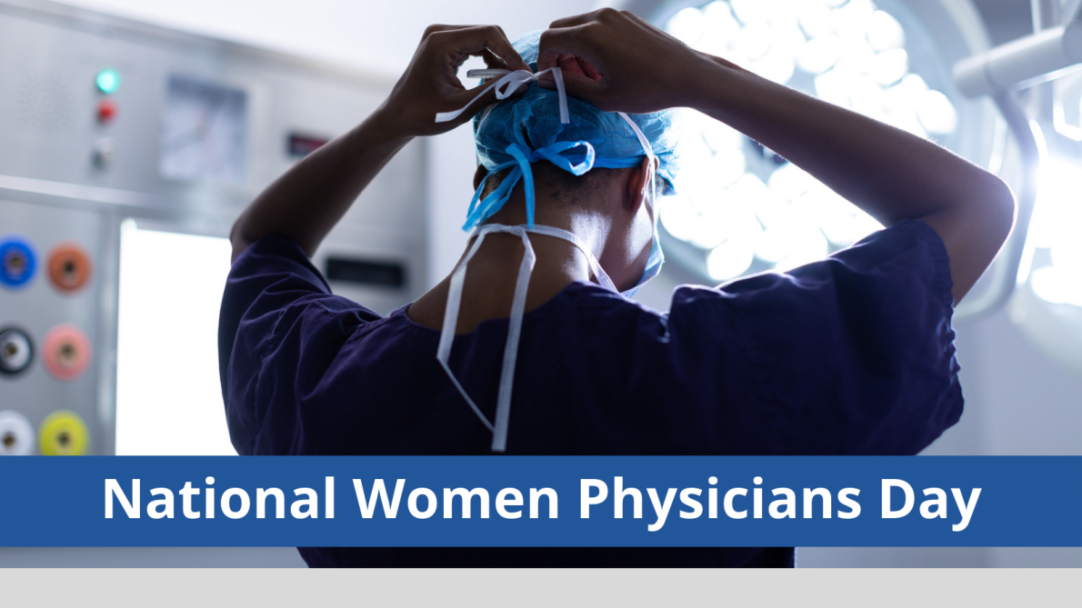 National Women's Physicians Day