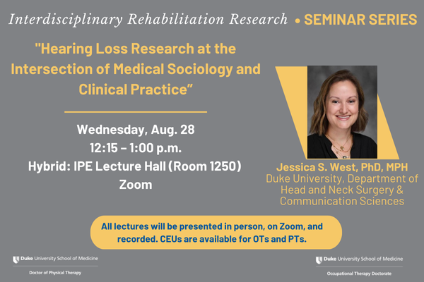 Aug 28 Interdisciplinary Rehabilitation Research Seminar Series