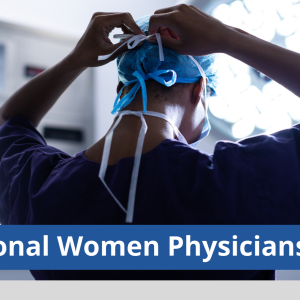 National Women's Physicians Day